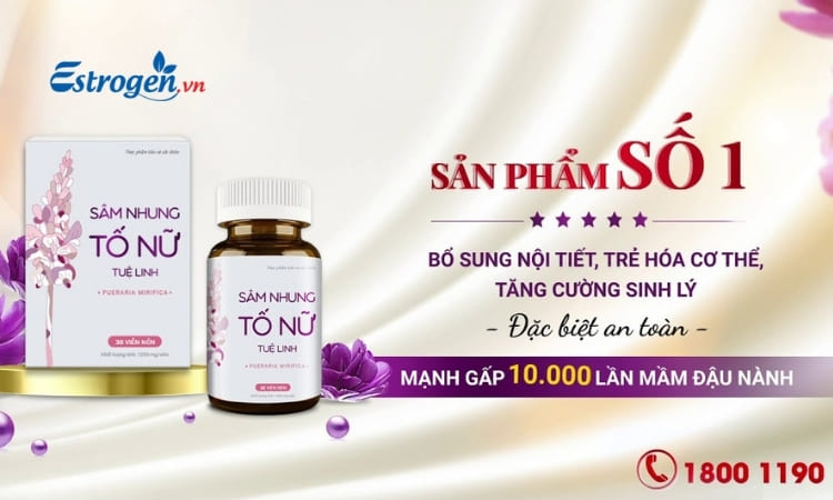 Sâm Nhung Tố Nữ Tuệ Linh - giải pháp cứu cánh cho tuổi mãn kinh bị ra máu 1