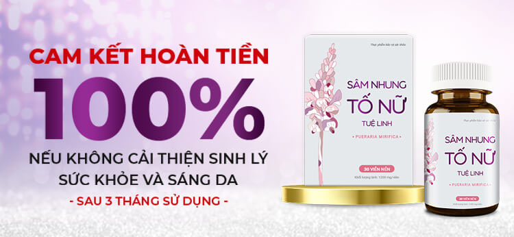 Uống Sâm nhung tố nữ Tuệ Linh bao lâu thì thấy tác dụng? 1